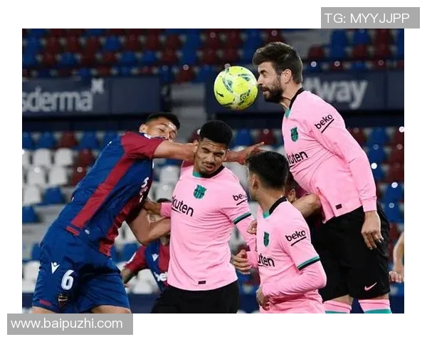 巴塞罗那与莱万特全场精彩对决回顾与分析